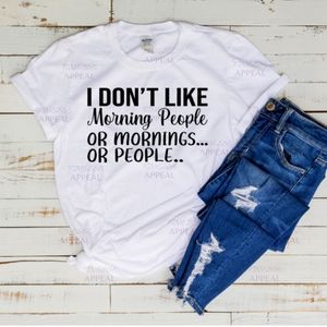 "I Don't Like Morning People" Sarcastic Tee; Sizes S, M, L, XL